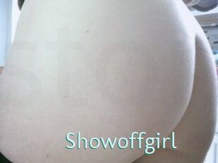 Showoffgirl