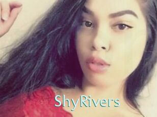 ShyRivers