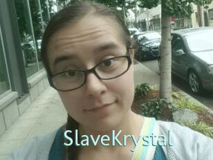 SlaveKrystal