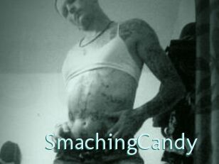 SmachingCandy