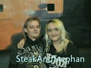 SteakAndStephan