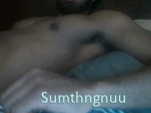 Sumthngnuu