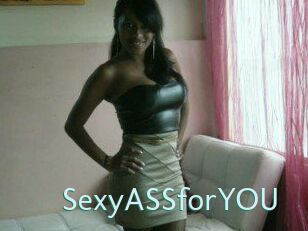 SexyASSforYOU