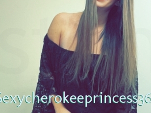 Sexycherokeeprincess36