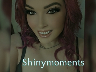 Shinymoments