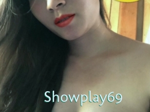 Showplay69