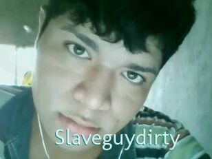 Slaveguydirty