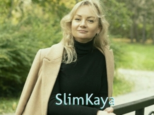 SlimKaya