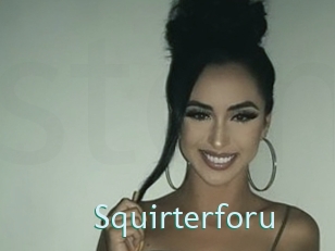 Squirterforu