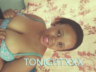 TONIGHT_XXX