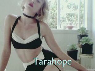 Tarahope
