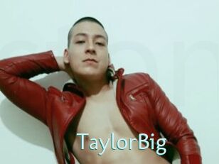 TaylorBig