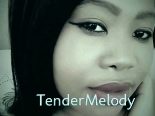 TenderMelody