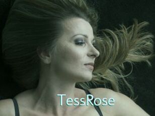 TessRose