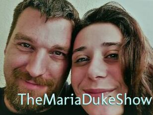 TheMariaDukeShow