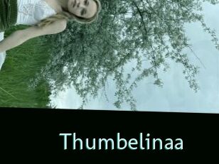 Thumbelinaa