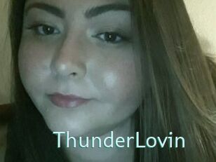 ThunderLovin