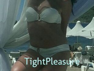 TightPleasure