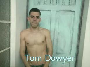 Tom_Dowyer