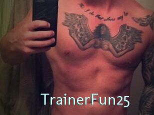 TrainerFun25