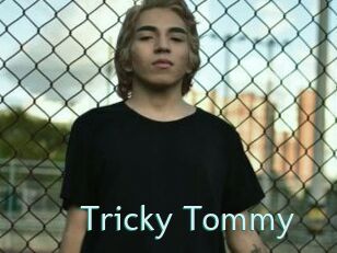 Tricky_Tommy