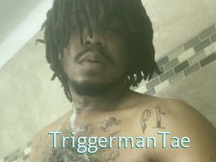 TriggermanTae