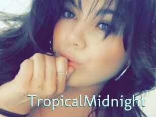 TropicalMidnight