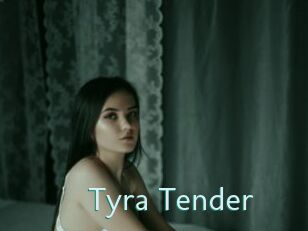 Tyra_Tender
