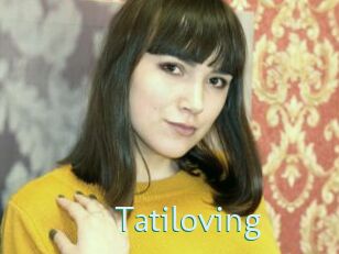 Tatiloving