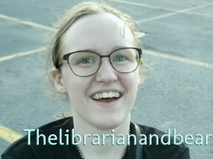 Thelibrarianandbear