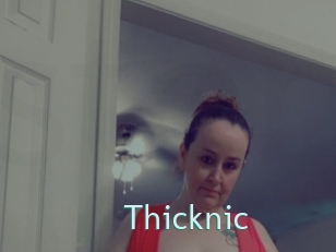 Thicknic