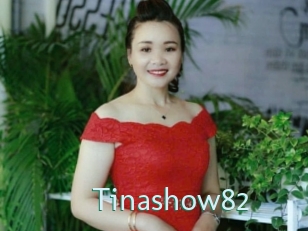 Tinashow82