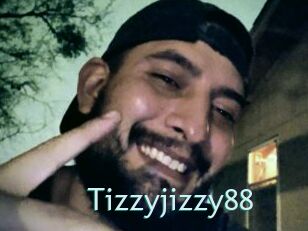 Tizzyjizzy88