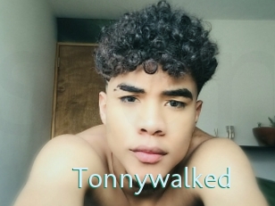 Tonnywalked