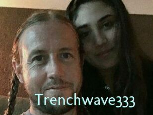 Trenchwave333