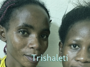 Trishaleti