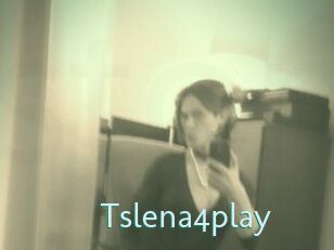 Tslena4play