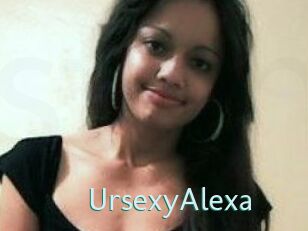 UrsexyAlexa