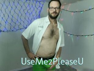 UseMe2PleaseU