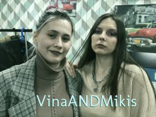 VinaANDMikis