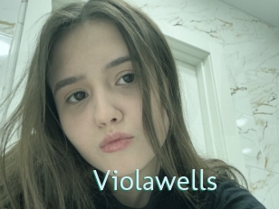 Violawells