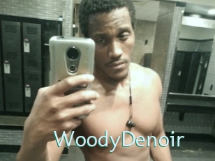 WoodyDenoir