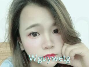 Wguywetg