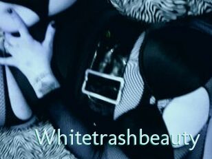 Whitetrashbeauty