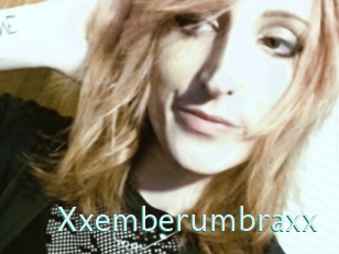 Xxemberumbraxx