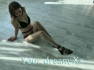 Your_dream_Xx