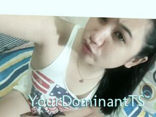 YourDominantTS