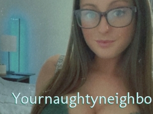 Yournaughtyneighbor