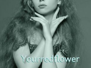 Yourredflower